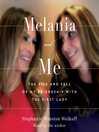 Cover image for Melania and Me
